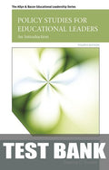 Test Bank for Policy Studies for Educational Leaders: An Introduction 4th Edition by Frances C. Fowler