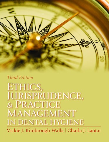 Instructor Manual for Ethics, Jurisprudence and Practice Management in Dental Hygiene 3rd Edition by Vickie Kimbrough
