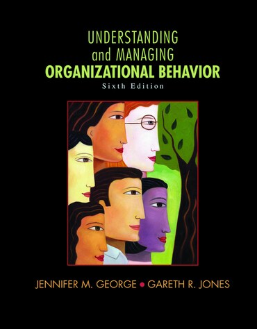 Instructor Manual for Understanding and Managing Organizational Behavior 6th Edition by Jennifer M. George