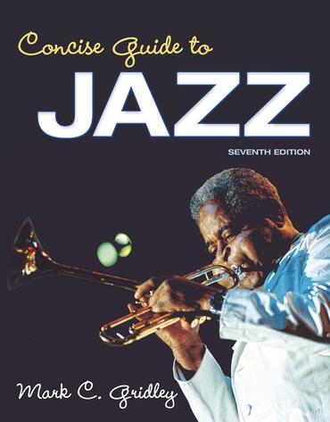 Instructor Manual for Concise Guide to Jazz 7th Edition by Mark C. Gridley