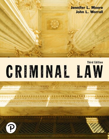 Test Bank for Criminal Law (Justice Series) 3rd Edition by Jennifer L. Moore