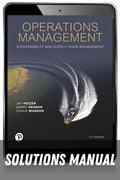Solutions Manual for Operations Management: Sustainability and Supply Chain Management 14th Edition by Jay Heizer