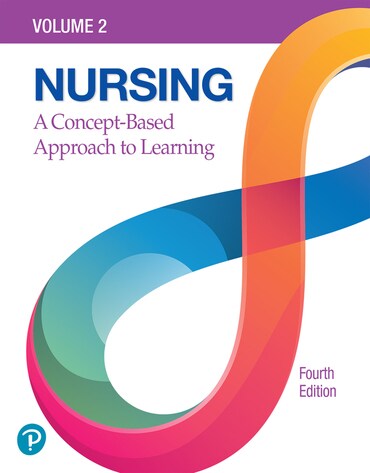 Test Bank for Nursing: A Concept-Based Approach to Learning, Volume 2 4th Edition