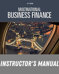 Instructor Manual for Multinational Business Finance 16th Edition by David K. Eiteman