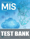 Test Bank for Experiencing MIS 10th Edition by David M. Kroenke