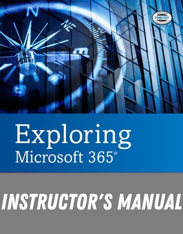 Instructor Manual for Exploring Microsoft 365: PowerPoint 2021 1st Edition by Diane Kosharek
