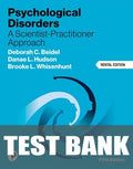 Test Bank for Psychological Disorders: A Scientist-Practitioner Approach 5th Edition by Deborah C. Beidel