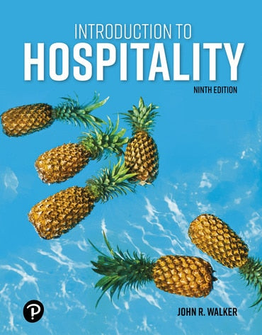 Instructor Manual for Introduction to Hospitality 9th Edition by John R. Walker