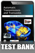 Test Bank for Automatic Transmissions and Transaxles 8th Edition by James Halderman