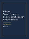 Test Bank for Comp - Word_Pearson-s Federal Taxation 2023 Comprehensive 36th Edition