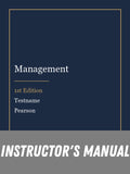 Instructor Manual for Management 1st Edition by Testname