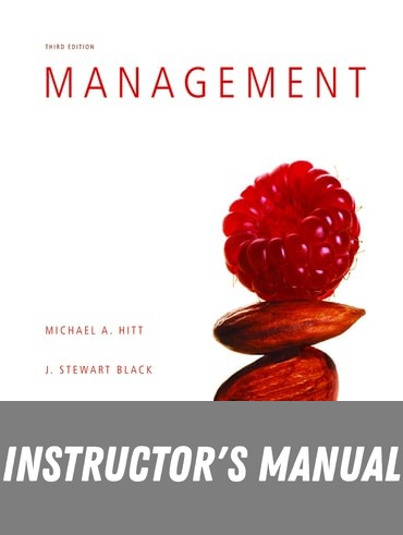 Instructor Manual for Management 3rd Edition by Michael Hitt