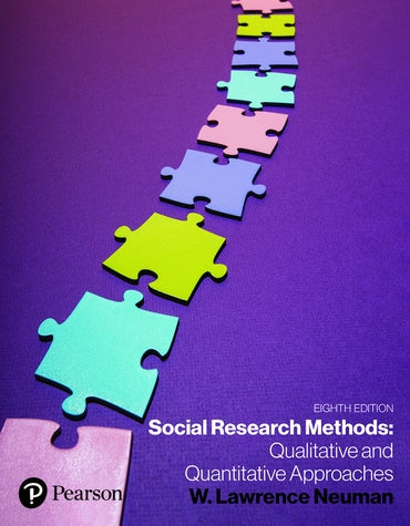 Instructor Manual for Social Research Methods: Qualitative and Quantitative Approaches 8th Edition by W Lawrence Neuman