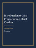 Solutions Manual for Introduction to Java Programming: Brief Version 11th Edition