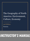 Instructor Manual for The Geography of North America: Environment, Culture, Economy 2nd Edition