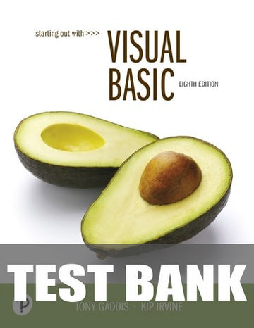 Test Bank for Starting Out With Visual Basic 8th Edition by Tony Gaddis