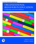 Test Bank for Organizational Behavior in Education: Leadership and Social Reform 12th Edition by Robert G. Owens