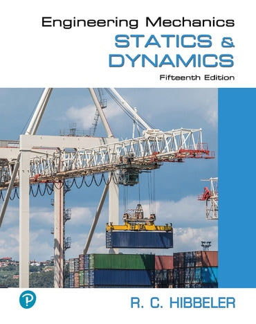 Solutions Manual for Engineering Mechanics: Statics & Dynamics 15th Edition by Russell C. Hibbeler