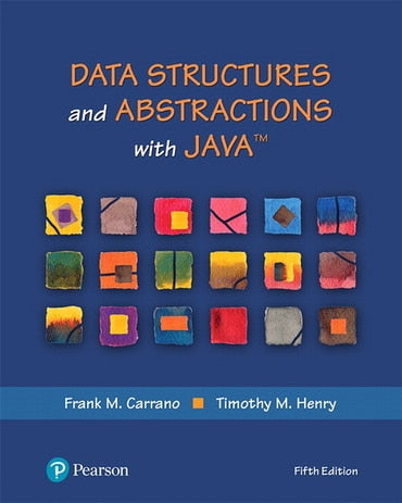 Instructor Manual for Data Structures and Abstractions with Java 5th Edition by Frank M. Carrano