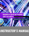 Instructor Manual for Business Data Networks and Security 11th Edition by Raymond R. Panko