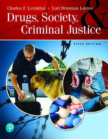 Instructor Manual for Drugs, Society, and Criminal Justice 5th Edition by Charles F. Levinthal