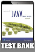Test Bank for Starting Out with Java: Early Objects 6th Edition by Tony Gaddis