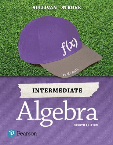 Solutions Manual for Intermediate Algebra 4th Edition by Michael Sullivan