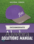 Solutions Manual for Intermediate Algebra 4th Edition by Michael Sullivan