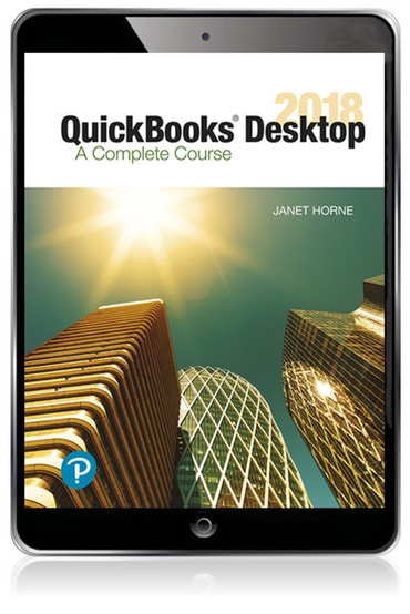Test Bank for QuickBooks Desktop 2018: A Complete Course 17th Edition by Janet Horne