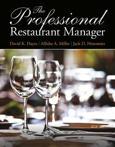 Test Bank for The Professional Restaurant Manager 1st Edition by David K. Hayes