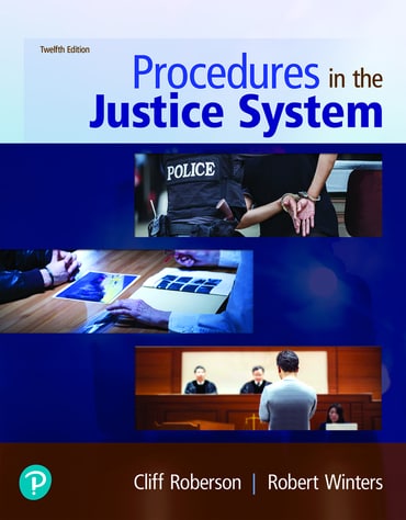 Test Bank for Procedures in the Justice System 12th Edition by Cliff Roberson