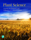 Instructor Manual for Plant Science: Growth, Development, and Utilization of Cultivated Plants 6th Edition by Margaret J McMahon