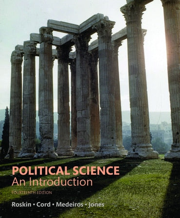 Test Bank for Political Science: An Introduction, Updated Edition 14th Edition by Michael G. Roskin