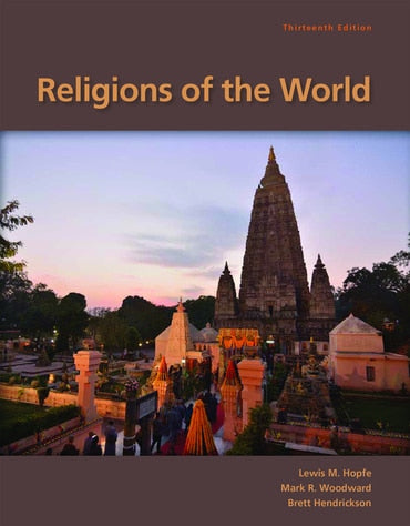 Test Bank for Religions of the World 13th Edition by Lewis M. Hopfe