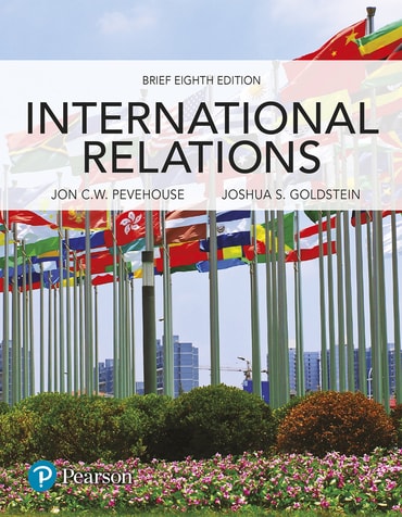 Test Bank for International Relations, Brief Edition 8th Edition by Jon C. Pevehouse