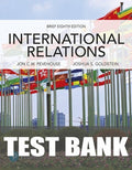 Test Bank for International Relations, Brief Edition 8th Edition by Jon C. Pevehouse