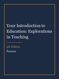 Instructor Manual for Your Introduction to Education: Explorations in Teaching 4th Edition