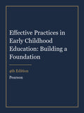 Instructor Manual for Effective Practices in Early Childhood Education: Building a Foundation 4th Edition