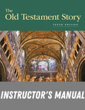 Instructor Manual for The Old Testament Story 10th Edition by John H. Tullock
