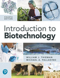 Test Bank for Introduction to Biotechnology 4th Edition by William J. Thieman