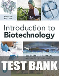 Test Bank for Introduction to Biotechnology 4th Edition by William J. Thieman
