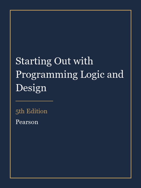 Test Bank for Starting Out with Programming Logic and Design 5th Edition