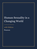 Instructor Manual for Human Sexuality in a Changing World 10th Edition