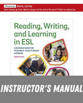 Instructor Manual for Reading, Writing, and Learning in ESL: A Resource Book for Teaching K-12 Multilingual Learners 8th Edition by Suzanne F. Peregoy
