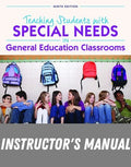Instructor Manual for Teaching Students with Special Needs in General Education Classrooms 9th Edition by Rena B. Lewis