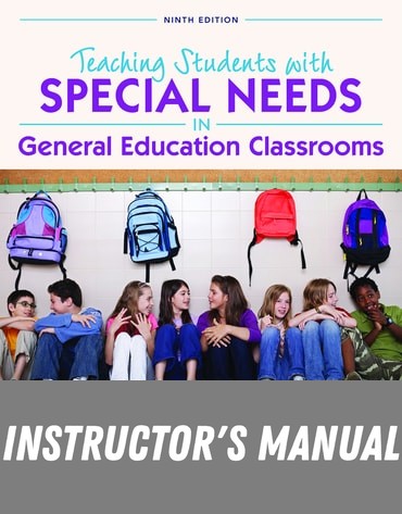 Instructor Manual for Teaching Students with Special Needs in General Education Classrooms 9th Edition by Rena B. Lewis
