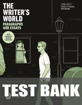 Test Bank for The Writer's World: Paragraphs and Essays With Enhanced Reading Strategies 5th Edition by Lynne Gaetz