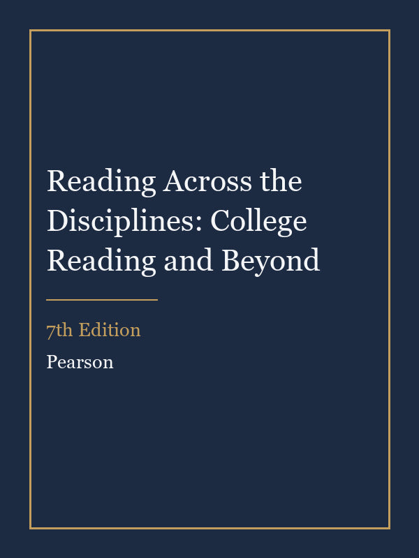 Test Bank for Reading Across the Disciplines: College Reading and Beyond 7th Edition