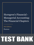 Test Bank for Horngren's Financial - Managerial Accounting: The Financial Chapters 6th Edition