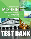 Test Bank for The Economics of Money, Banking and Financial Markets: Business School Edition 5th Edition by Frederic S Mishkin